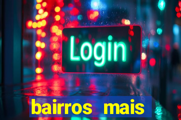 bairros mais perigosos de bh